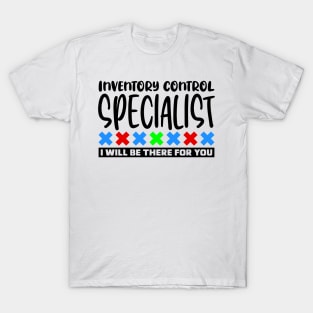 Inventory Control Specialist T-Shirt